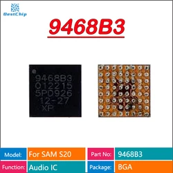 Original 9468B2 9468B3 Audio code IC For Samsung S20 S20+ Xiaomi 10 9648 9468 sound chip IC