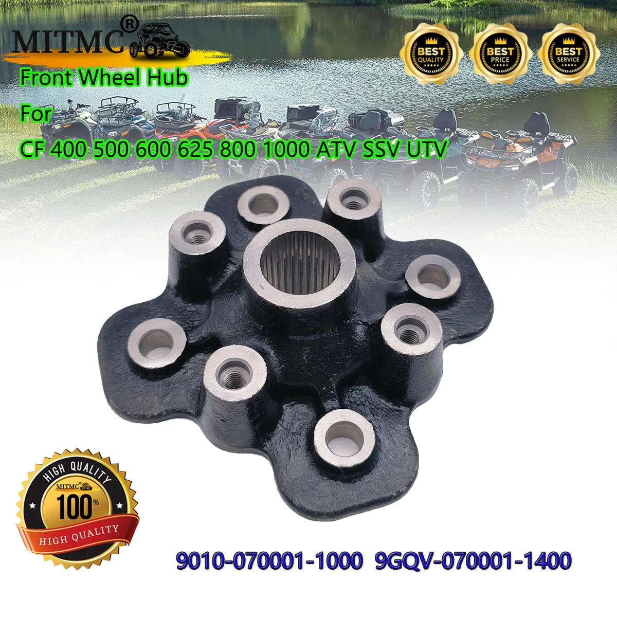 

Front Wheel Hub For CF CFORCE UFORCE ZFORCE 400 500 600 625 800 1000 ATV SSV UTV GOES 500 9010-070001-1000 9GQV-070001-1400