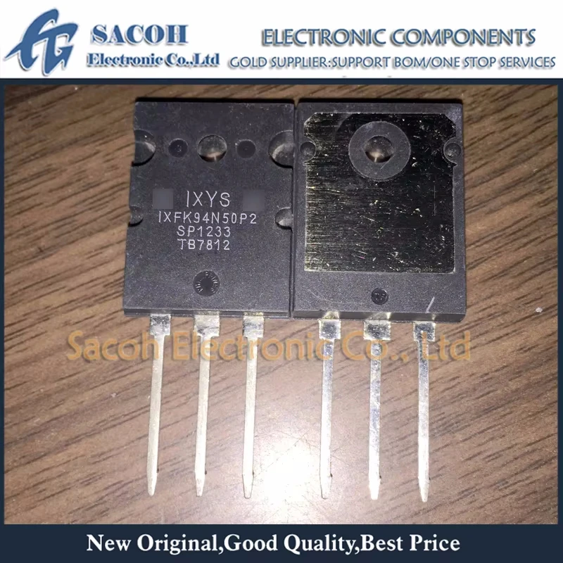 

SACOH New Mosfet transisto 1Pcs/Lot IXFK94N50P2 IXFK94N50 94N50 or IXFK90N60X or IXFK90N30 TO-264