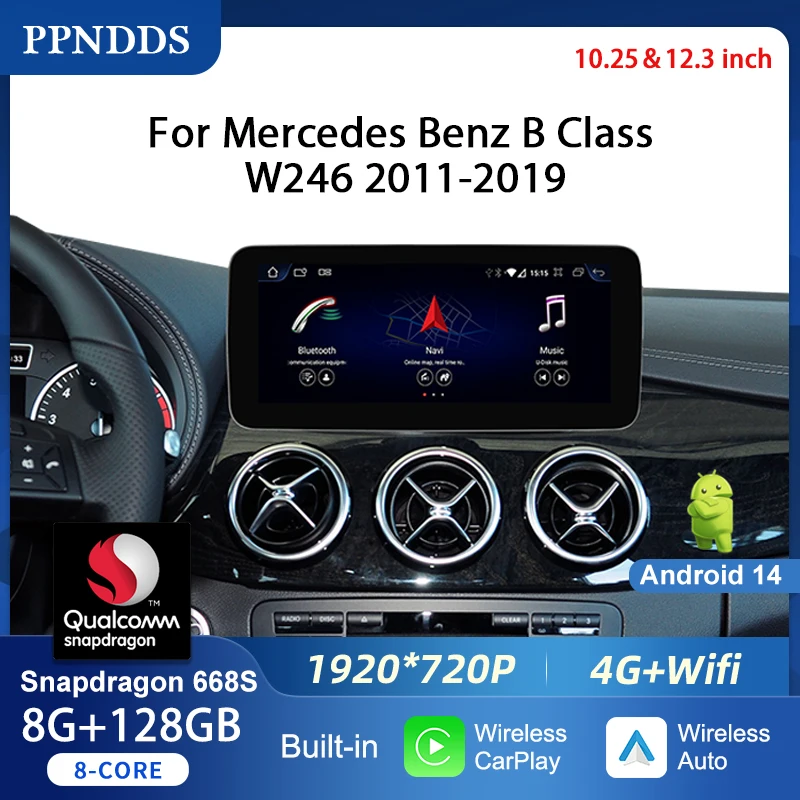 PPNDDS Android 14 Wireless CarPlay For Mercedes Benz B Class W246 2011-2019 GPS SWC DSP Car Multimedia Player Navigation Monitor