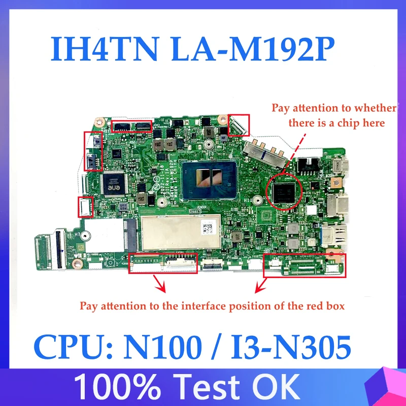 IH4TN LA-M192P เมนบอร์ดคุณภาพสูงสำหรับเมนบอร์ดแล็ปท็อปของ Acer NBVYJ11006พร้อม N100/I3-N305 CPU 100% ผ่านการทดสอบแล้วว่าทำงานดี