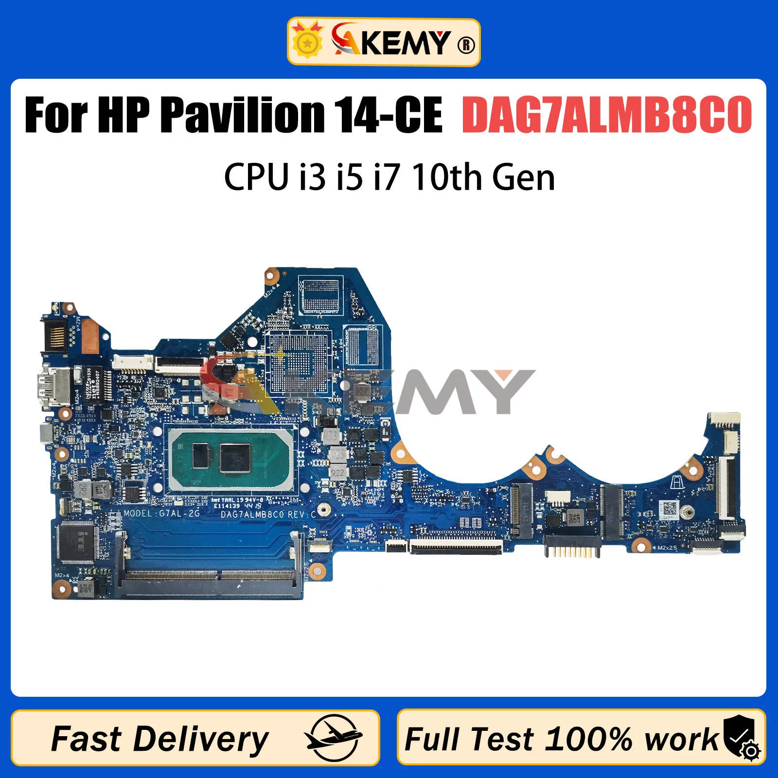 

AKEMY DAG7ALMB8C0 Notebook Mainboard For HP Pavilion 14-CE L67081-601 L67078-001 Laptop Motherboard with CPU i3 i5 10th Gen