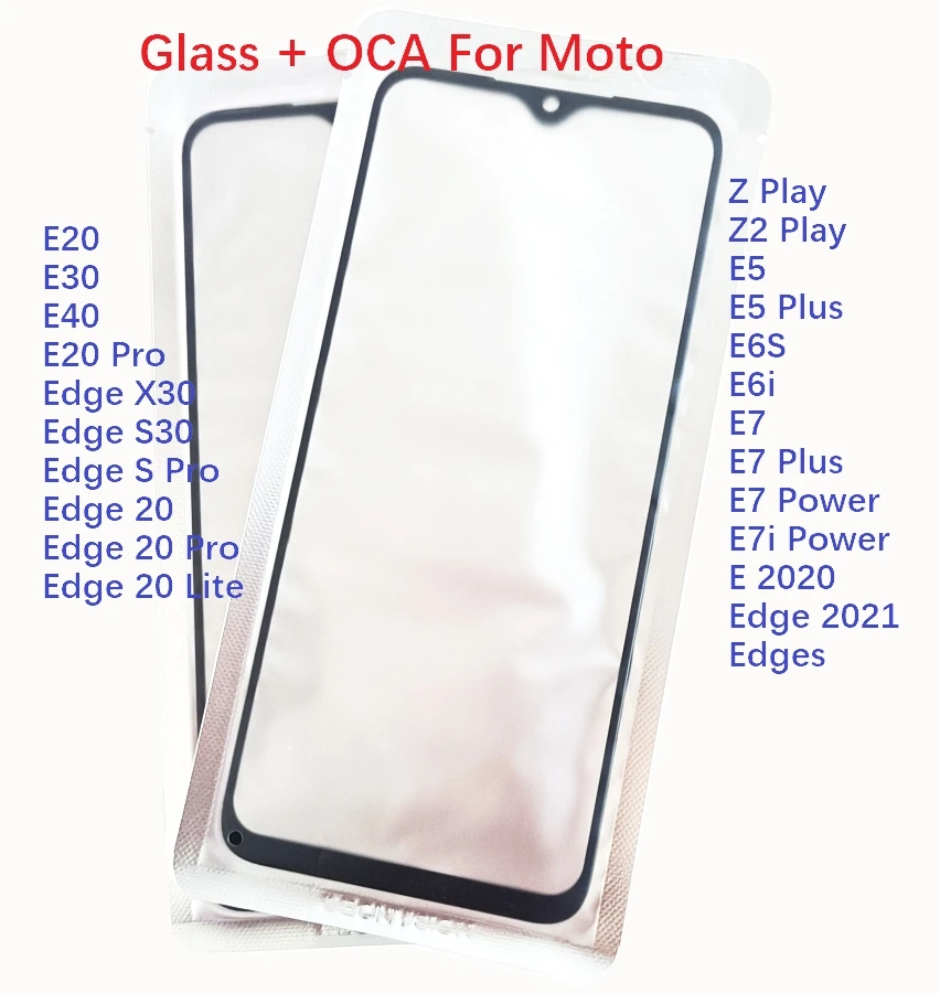 1Pcs Front Touch Outer Glass Lens +OCA For Moto Z Z2 Play E5 E6S E6i E7 Plus E7i Power E 2020 Edge 20 E20 E30 E40 X30 S30 Pro