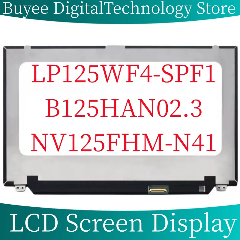 

NEW 12.5'' LCD Screen LP125WF4-SPF1 B125HAN02.3 NV125FHM-N41 Laptop LCD Screen Panel LED Display 1920X1080 FHD 30Pins Monitor