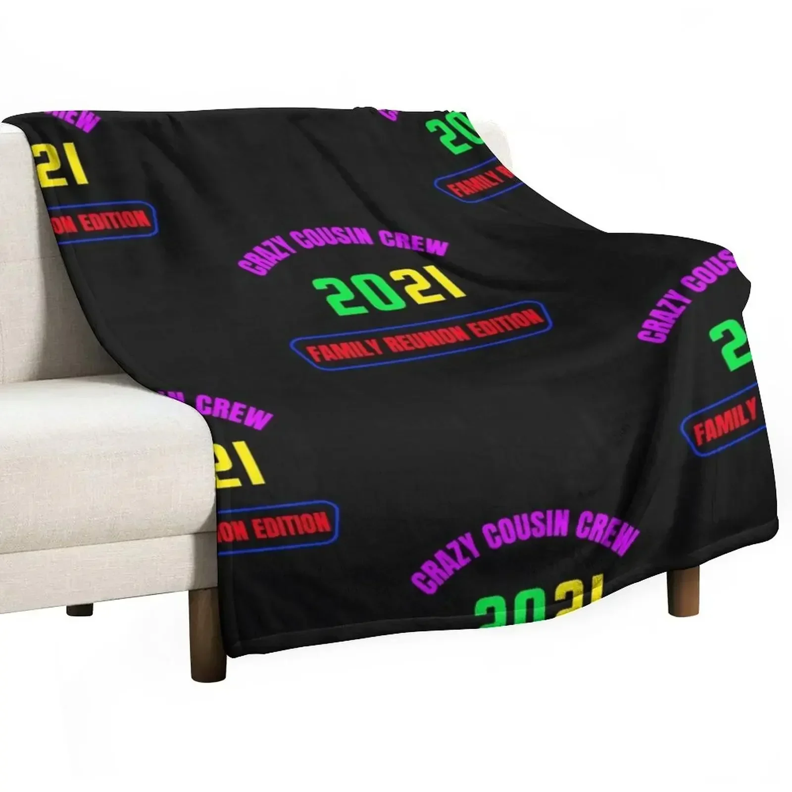 

Crazy Cousin Crew Family Reunion Edition Throw Blanket Soft Warm Blanket Gift for Grandparents