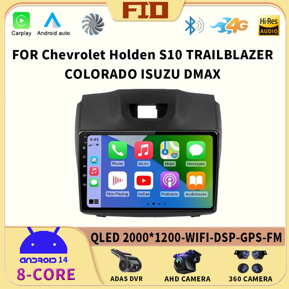 

Android 14 Car Radio Video Player For Chevrolet Holden S10 TRAILBLAZER COLORADO ISUZU DMAX GPS Audio Multimedia Stereo Carplay