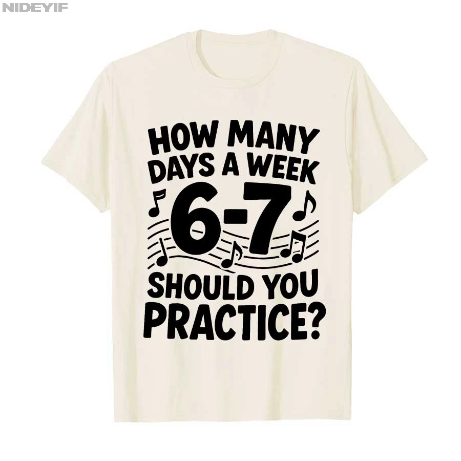 6 7 ميمي ستة سبعة لمعلم الموسيقى مضحك مدرب عاشق تي شيرت للرجال النساء 100% القطن تي شيرت قصيرة الأكمام بلايز 1121-1