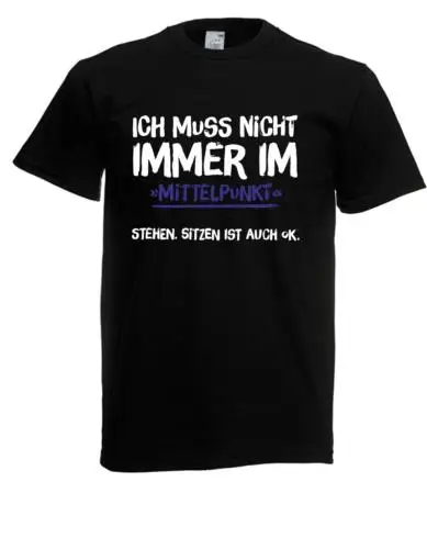 Herren T-Shirt  Ich muß nicht immer im ...  I Sprüche I Fun I Lustig bis 5XL