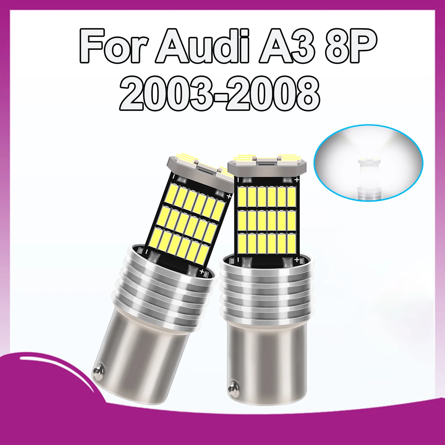 

for Audi A3 8P 2003 2004 2005 2006 2007 2008 2PCS LED Daytime Running Light DRL Bulb Lamp P21W BA15S 1156 Car Accessories