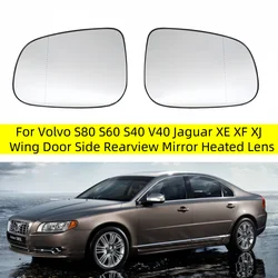For Volvo S80 S60 S40 V40 Jaguar XE XF XJ Wing Door Side Rearview Mirror Heated Lens Warning Heating Glass