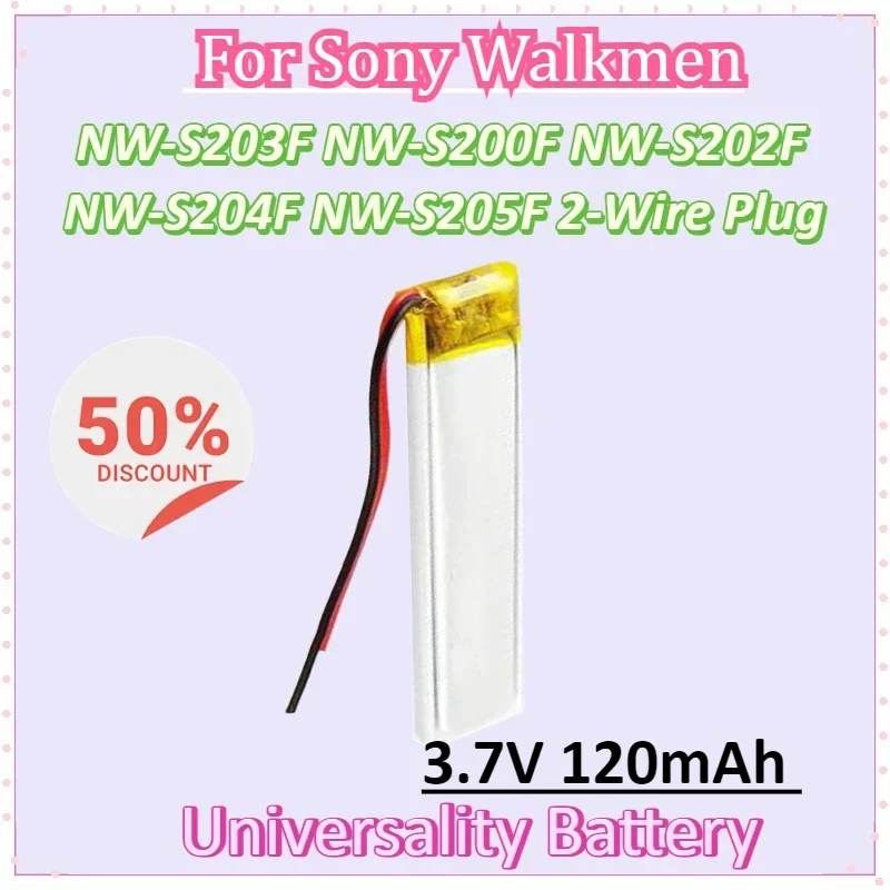 

3.7V 120mAh for Sony Walkmen NW-S203F NW-S200F NW-S202F NW-S204F NW-S205F 2-Wire Plug Player Universality Battery