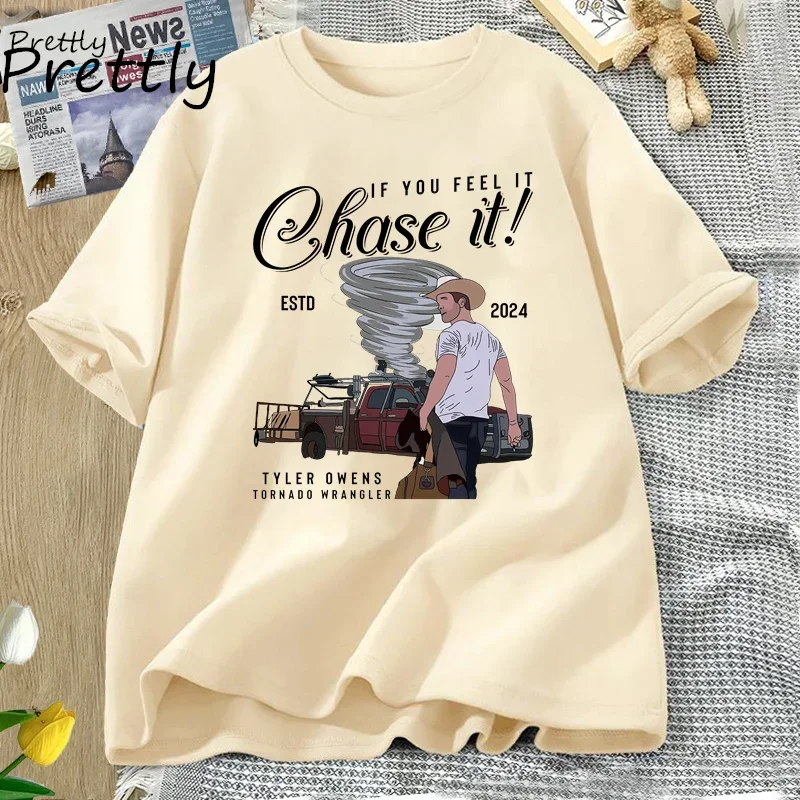 If You Feel It Chase It T-shirt Women Men Tyler Owens Cowboy T Shirt Casual Cotton Short Sleeve Tshirt Women's Clothing