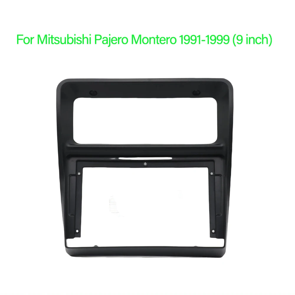 

9 Inch Adapter Car Radio DVD Player Fascias Frame For Mitsubishi Pajero Montero Shogun 1991-1999 Android Dash Fitting Panel Kit