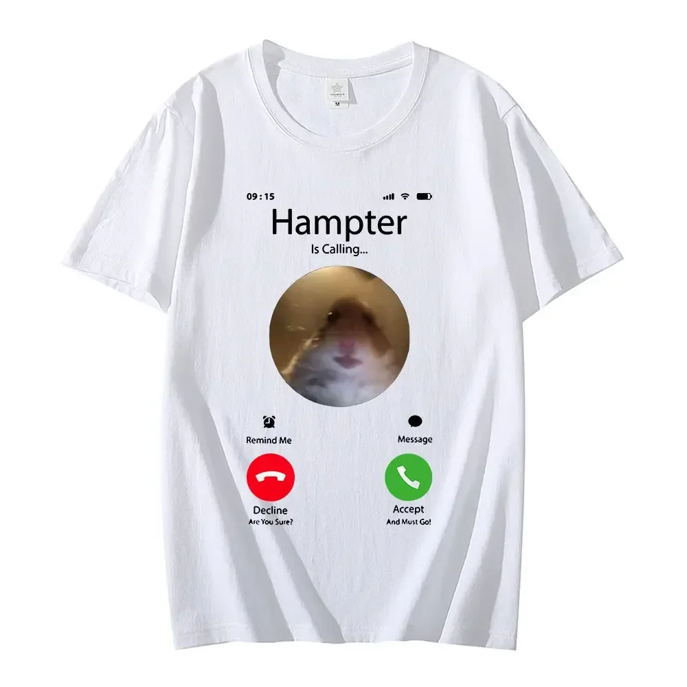 Dank Meme Hamster Staring Front Camera Hampter Calling T-shirt Fashion Cotton Short Sleeve T-shirts Oversized Streetwear Unisex