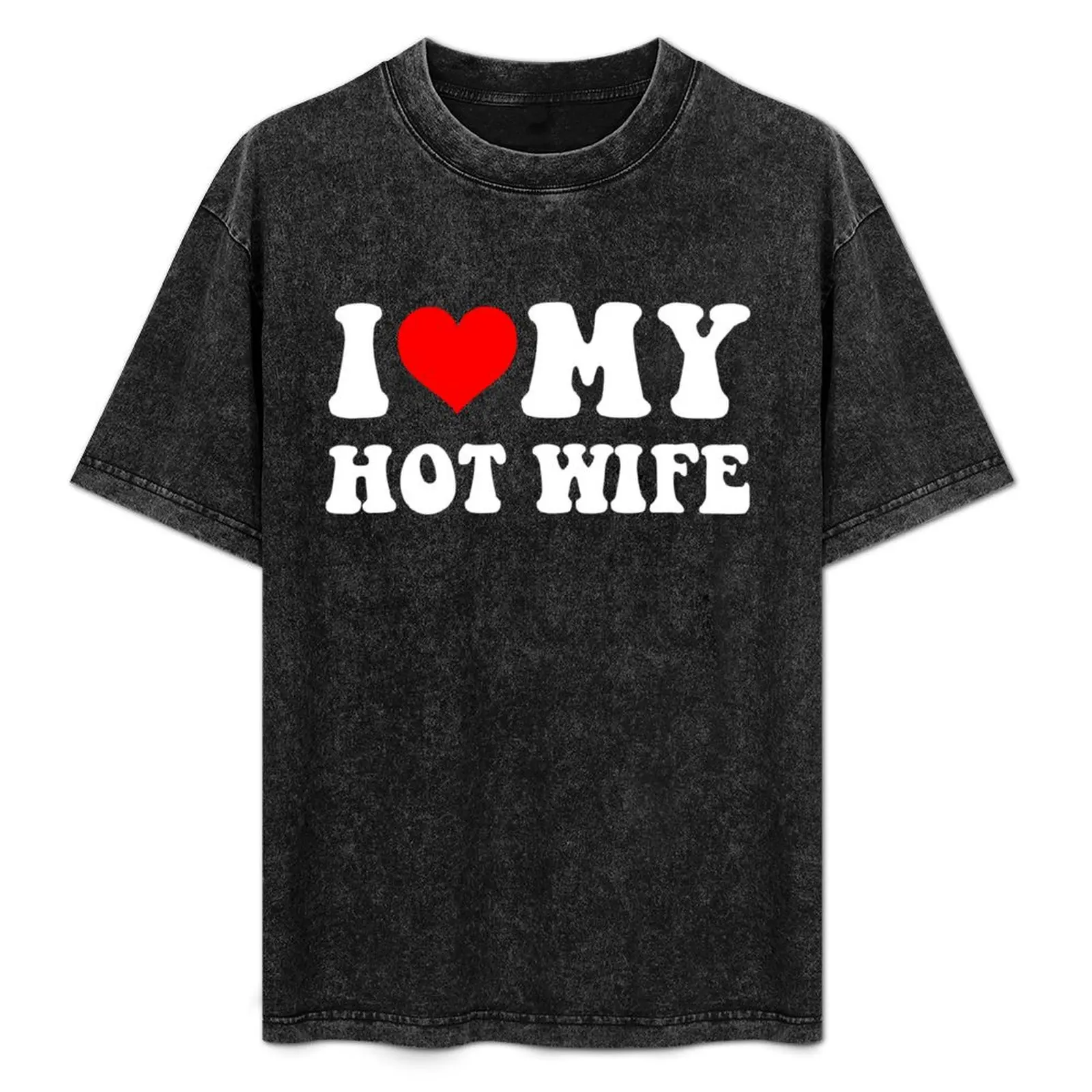 

I Love My Hot Wife – Gorgeous, Passionate, and Unbreakable Bond T-Shirt Comfortable Workout Short Sleeve Shirt