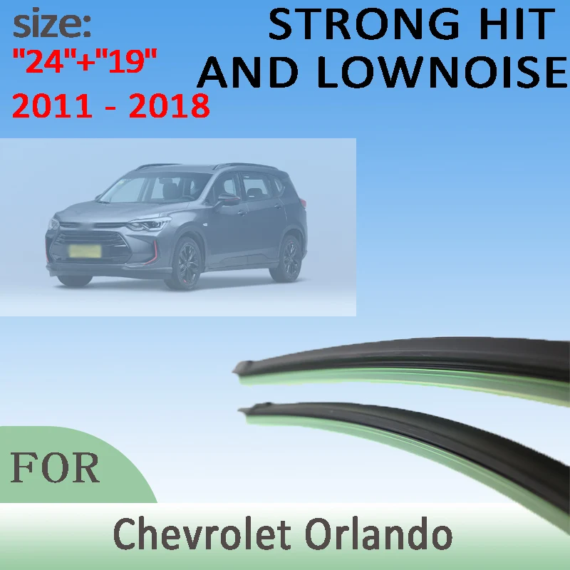 

Wiper Front Wiper Blades For Chevrolet Orlando 2011-2018 2012 2013 2014 2015 2016 Windshield Windscreen 24"19" LHD Accessories