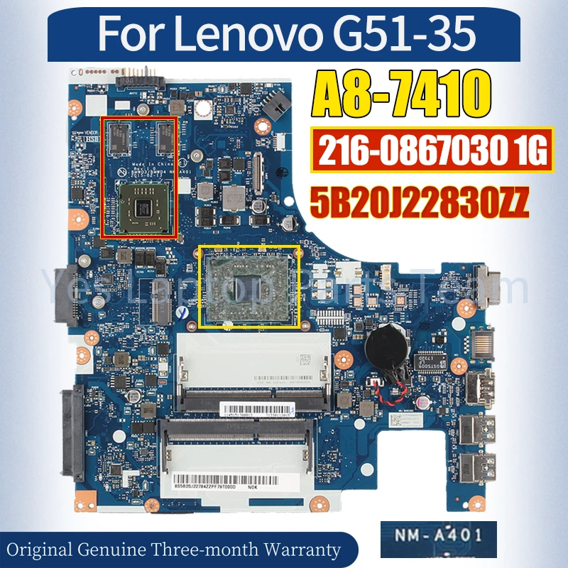 

NM-A401 For Lenovo G51-35 Mainboard 5B20J22830ZZ A8-7410 216-0867030 100％ Tested Notebook Motherboard