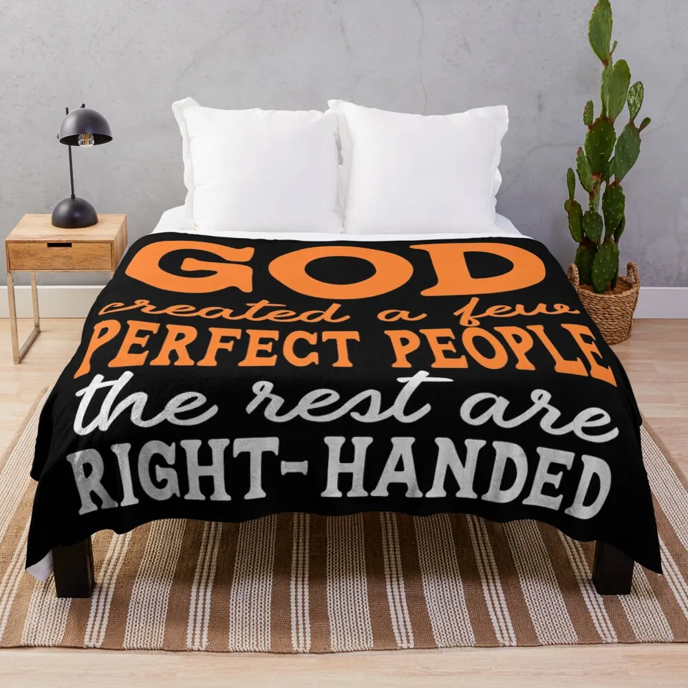 

God created a few perfect people Throw Blanket Decorative Throw Retros for sofa for winter Blankets