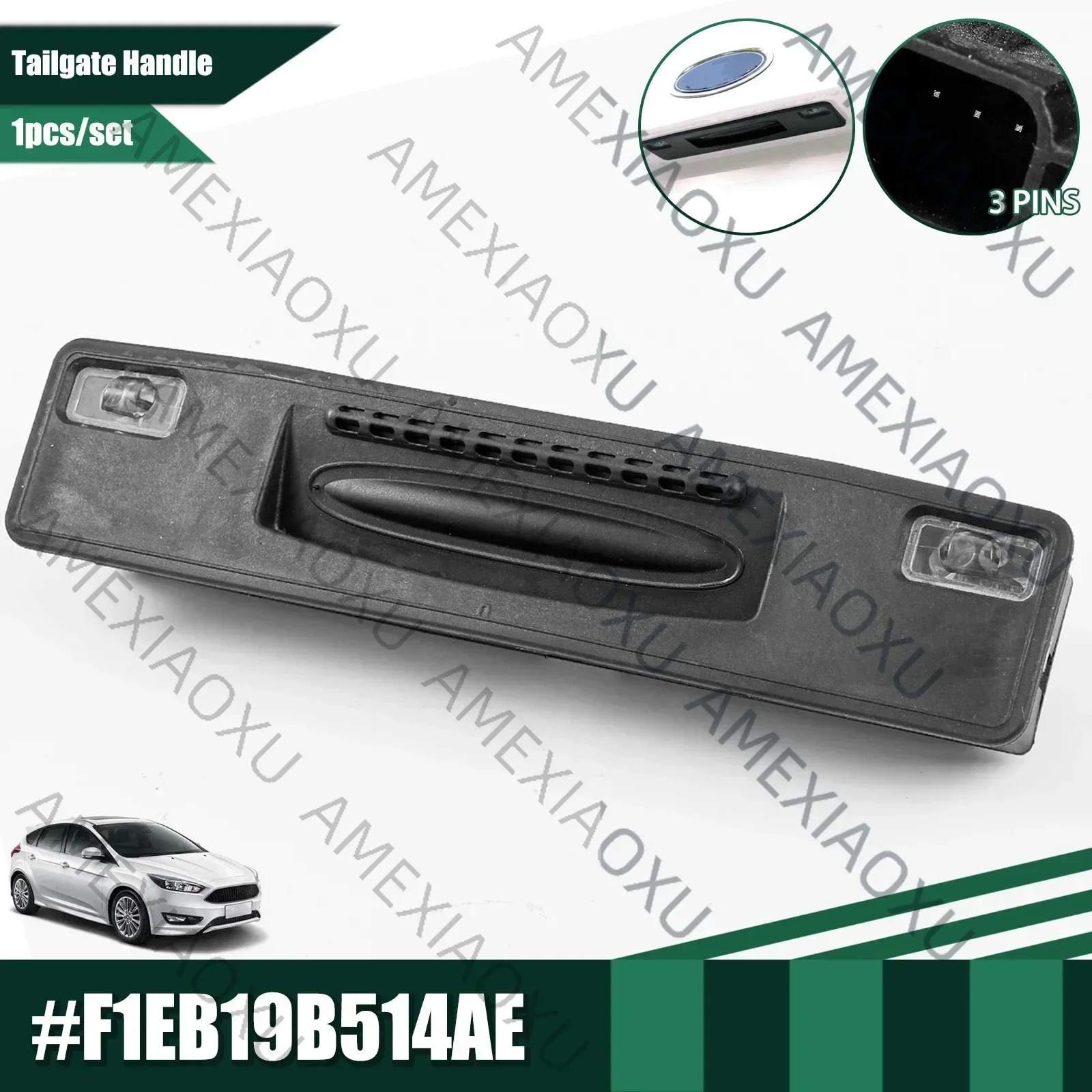 

For Ford Fiesta VII Focus ST 2012-2018 Car Boot Tailgate Handle Trunk Handle Switch Automotive Parts F1EB-19B514-AE F1EB19B514AE