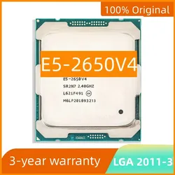 E5 2650 V4 Xeon E5-2650V4 X99 Processor SR2N3 2.2GHz Twelve 30M LGA 2011-3 105W