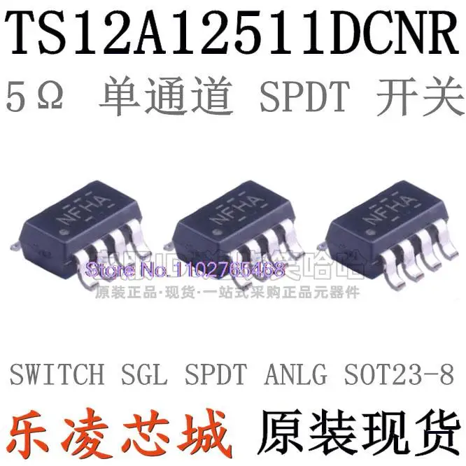 5PCS/LOT   TS12A12511DCNR / SOT23-8 NFH