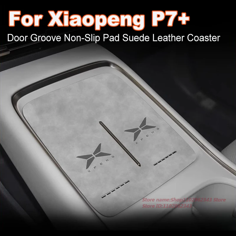 

Anti-Slip Gate Slot Cup Mat For Xiaopeng Xpeng P7+ Door Groove Non-Slip Pad Suede Leather Coaster Car Interior Accessory