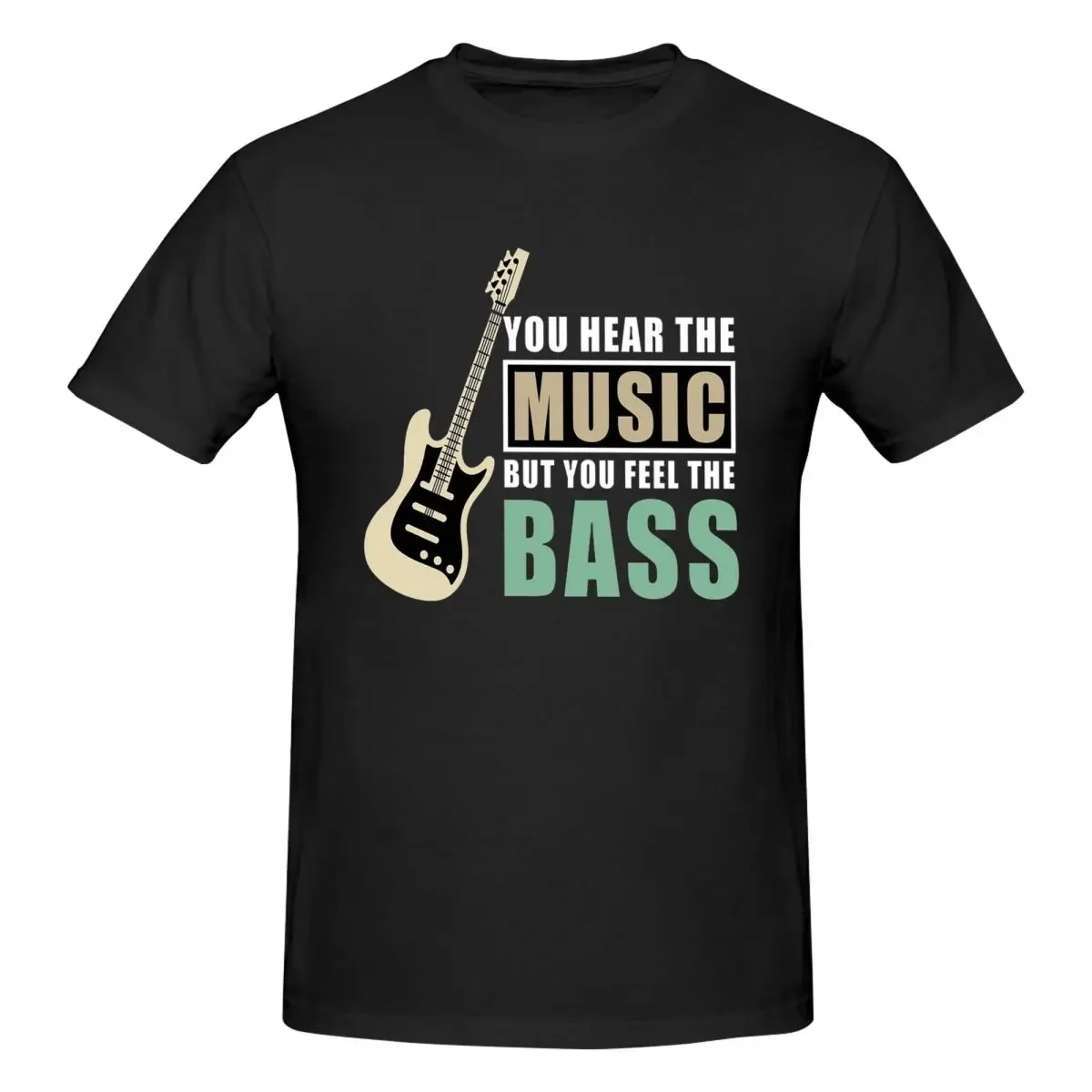 

But You Feel The Bass 100% Cotton T-shirt Men Funny T Shirts Men crew Neck Short Sleeve S-6XL