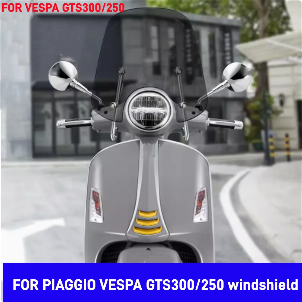 

For PIAGGIO VESPA GTS300 GTS250 GTS300/250 300GTS 250GTS Modified Front WindshieldAccessories