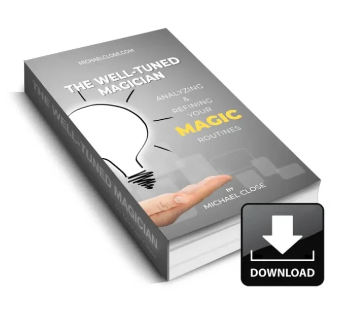 

The Well-Tuned Magician by Michael Close - Magic tricks (Instant Download)