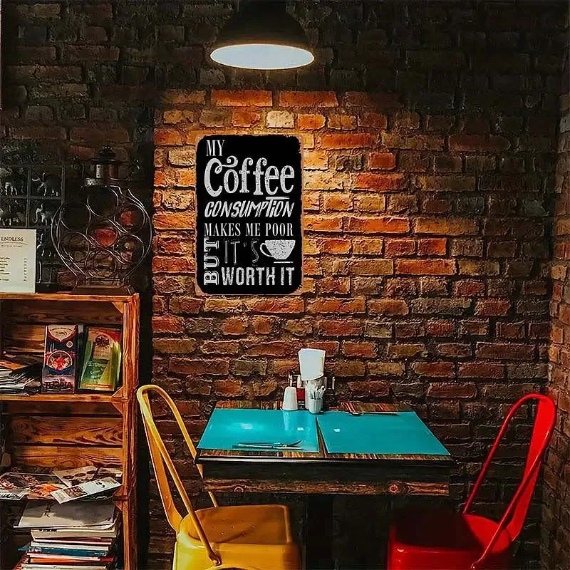 Funny Coffee Lover Gift Sign Vintage Metal Tin Sign Palque for Bar Restaurant Coffee Shop Wall Decoration House Decor Art Mural