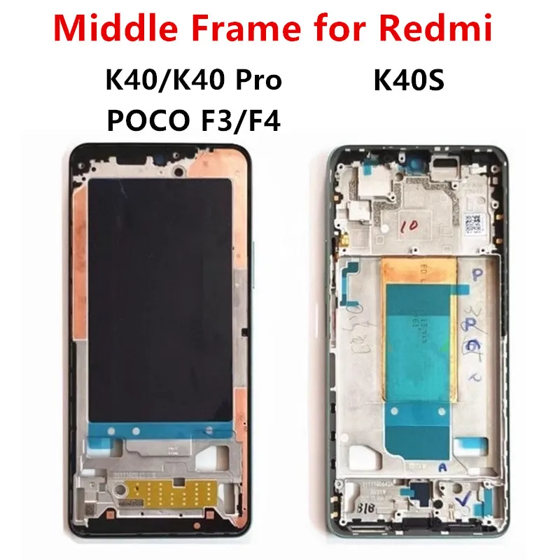 

For Xiaomi Redmi K40 Pro K40S POCO F3 F4 Middle Frame Plate Housing Board LCD Support Mid Bezel Replace Repair Parts