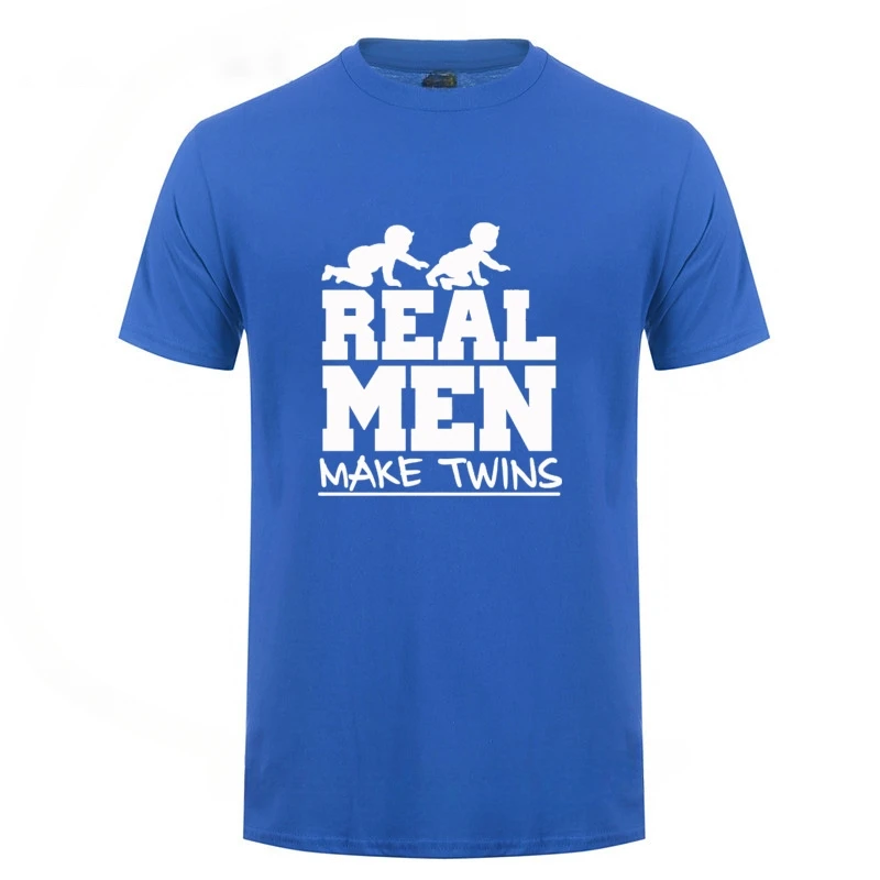 Man Short Sleeve Funny Father To Be Dad Cotton   New Baby Joke Daddy Father's Day Gift Real Men Make Twins T Shirt