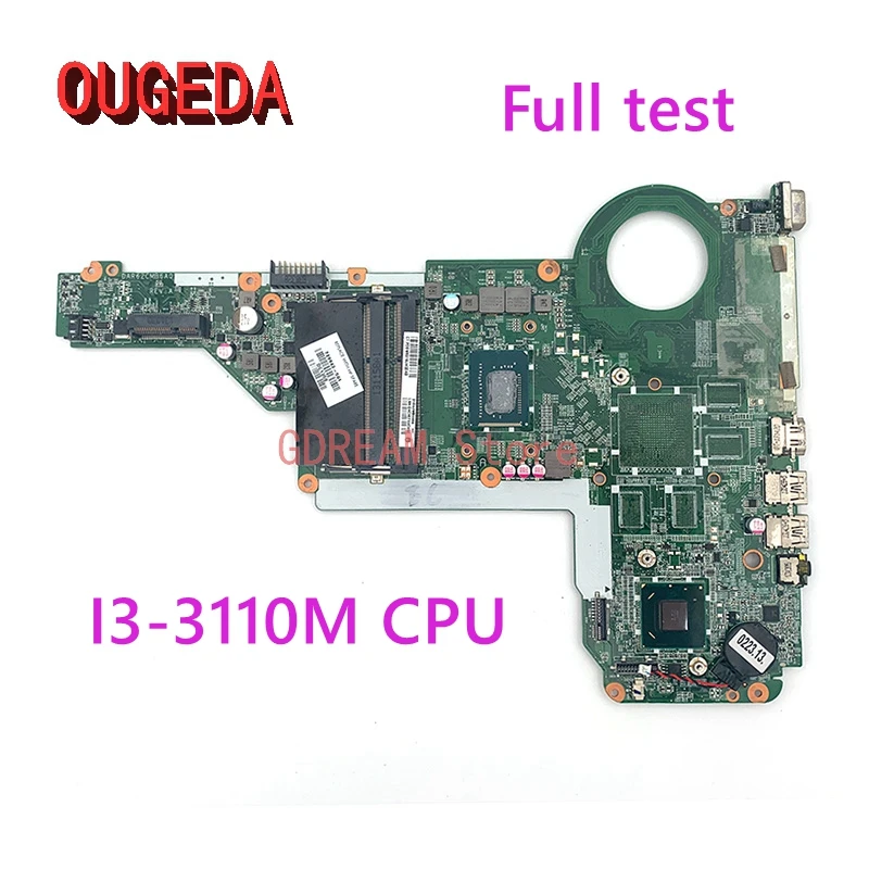 

OUGEDA 729843-501 729843-001 For HP 14-E 15-E 17-E Laptop Motherboard DAR62CMB6A0 SR0N2 I3-3110M CPU DDR3 main board full tested