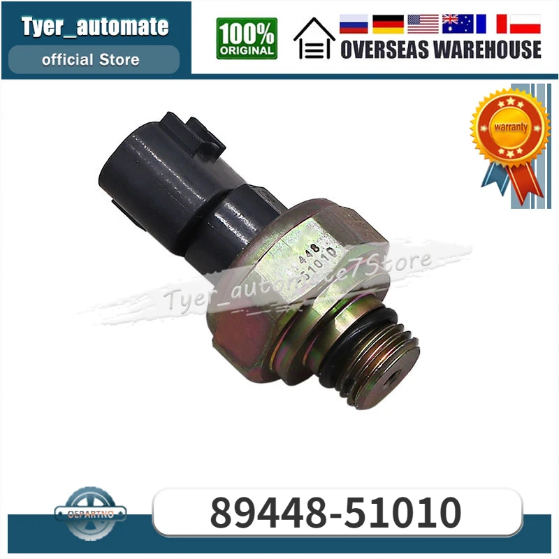 89448-51010 8944851010 For LEXUS GS300 LEXUS GS430 LEXUS IS300 SCION XA SCION XB TOYOTA ECHO TOYOTA RAV4 Oil Pressure Sensor