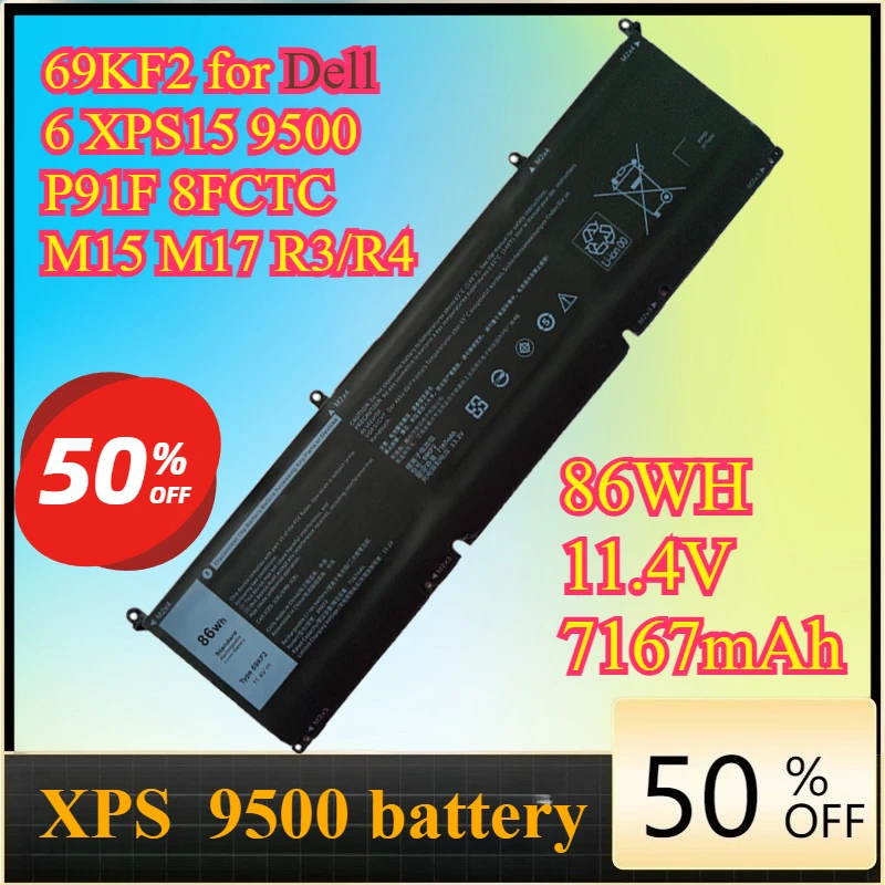 

Аккумулятор для ноутбука 69KF2 11,4 В, 7167 мАч для Dell 69KF2 XPS15 9500 P91F 8FCTC M15 M17 R3/R4, совместимый, высокого качества, быстрая доставка