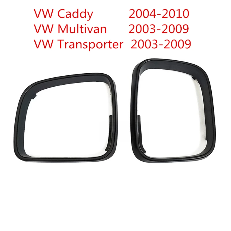Uchwyt ramy lusterka bocznego do VW Caddy 2004-2010 Multivan lub Transporter 2003-2009 Rama lusterka wstecznego Akcesoria samochodowe