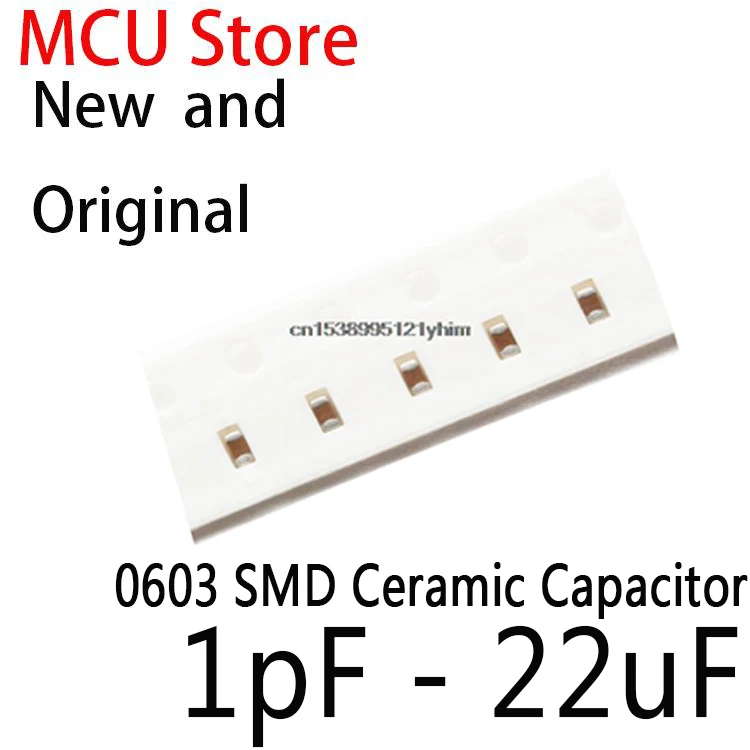 100 pz 0603 50V SMD Chip a Film spesso condensatore ceramico multistrato 1pF - 22uF 10NF 100NF 1UF 2.2UF 4.7UF 10UF 1NF 100PF