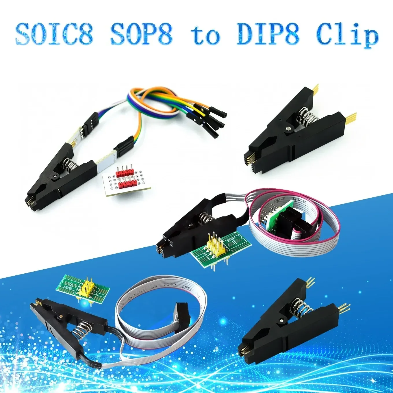 SOIC8 SOP8 Test Clip update version For EEPROM 93CXX / 25CXX / 24CXX in-circuit programming+2 adapters