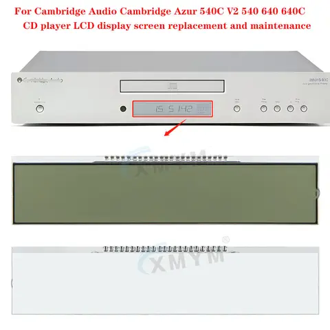 캠브리지 오디오 LCD 디스플레이 화면 교체 및 유지 보수, 캠브리지 Azur 540C V2 540 640 640C CD 플레이어