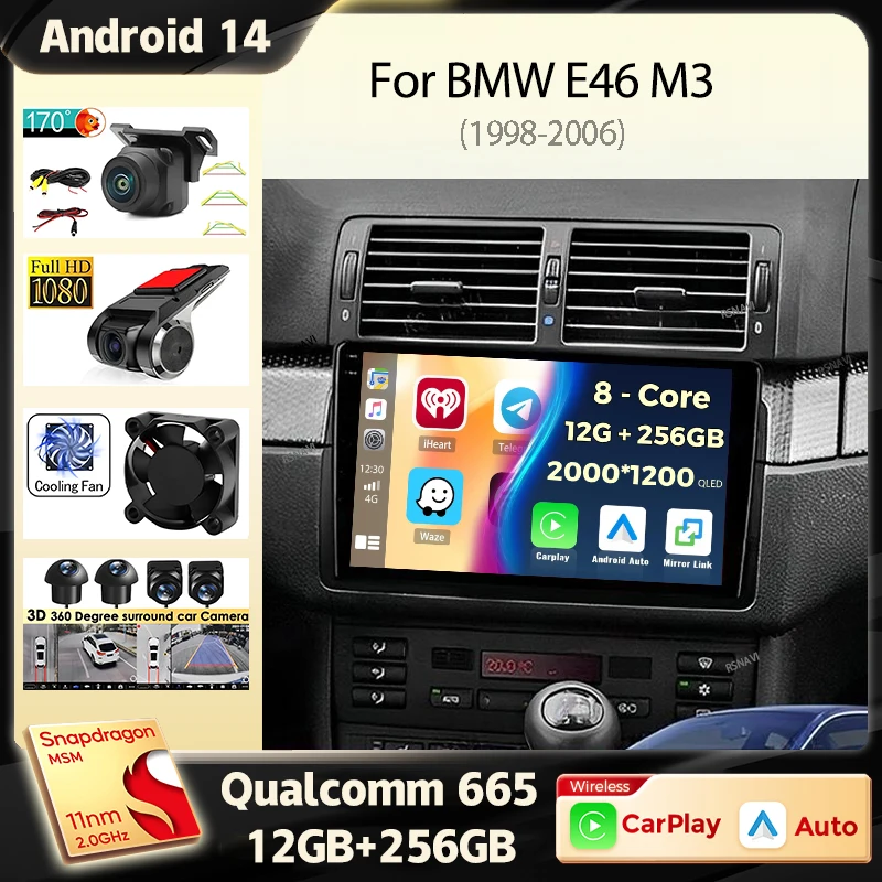 

Автомобильное радио Android 14 Carplay для BMW E46 M3 1998 1999 2000 2001-2006 навигация GPS мультимедийный плеер стерео Wi-Fi + 4G BT 2 DIN