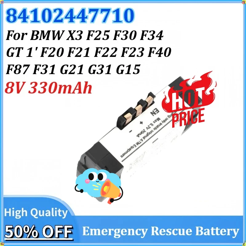 

For BMW X3 F25 F30 F34 GT 1' F20 F21 F22 F23 F87 F31 G21 G31 G15 F40 New 84102447710 8V 330mAh 2.64Wh Emergency Rescue Battery