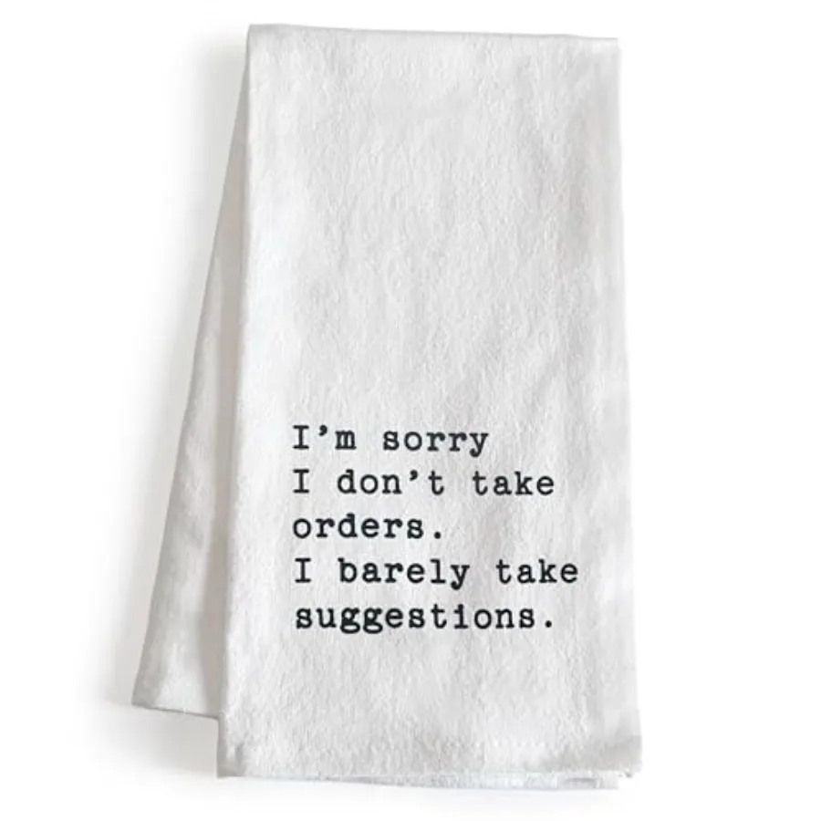 

I'm Sorry I Don't Take Orders Dish Towel 18x24 Ih Fy Kitchen Towel Saying Fy Tea Towel