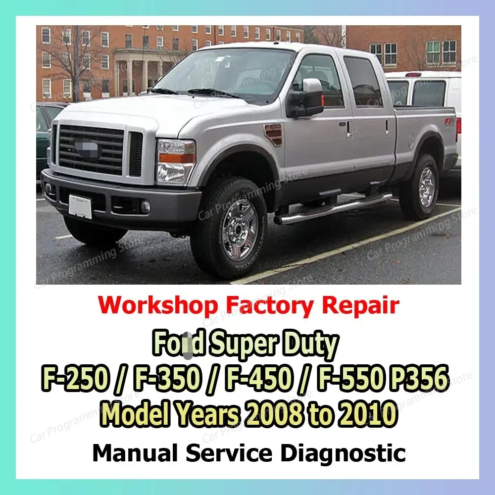 

Для Ford Super Duty F250 F350 F450 F550 P356 Модель Лот 2008–2010 гг., заводской сервис, двигатель ручной мастерской, шестерня, подвеска
