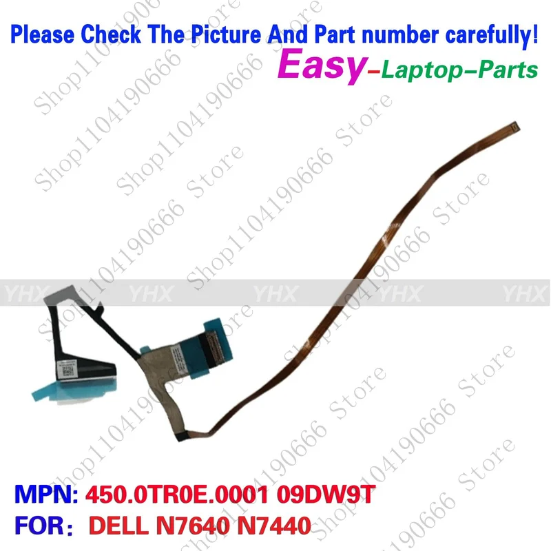 

bd New For DELL N7640 N7440 EDP CABLE 450.0TR0E.0001 09DW9T.