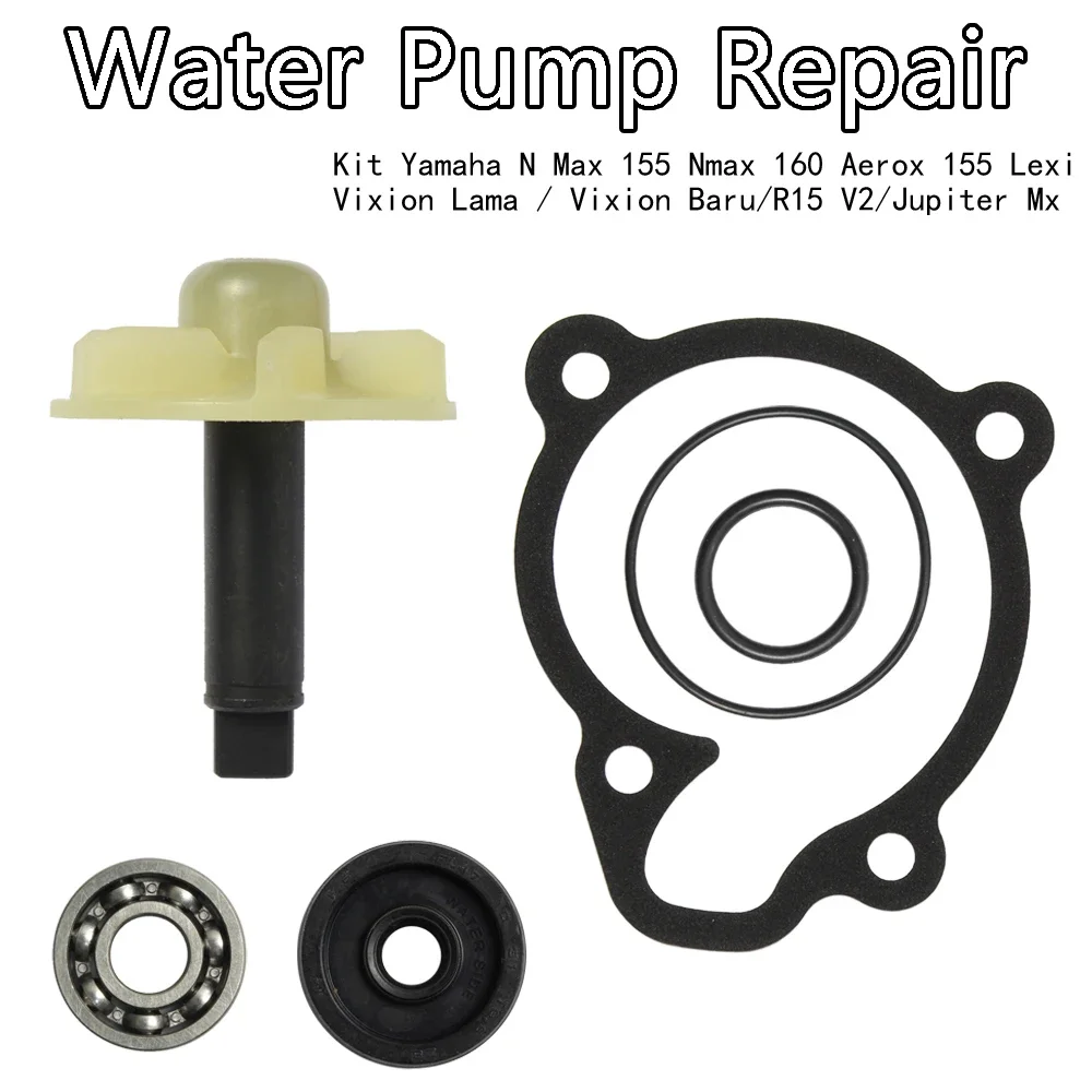 Water Pump Repair Kit For N Aerox Max 155 Nmax 160 Lexi Vixion Lama / Vixion Baru/R15 V2/Jupiter Mx