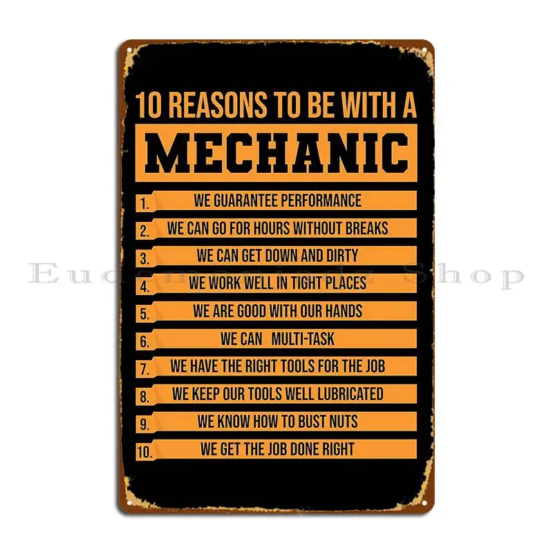 10 Reasons To Be A Mechanic Funny Mechanical Metal Sign Poster Printed Party Custom Garage Wall Cave Tin Sign Poster