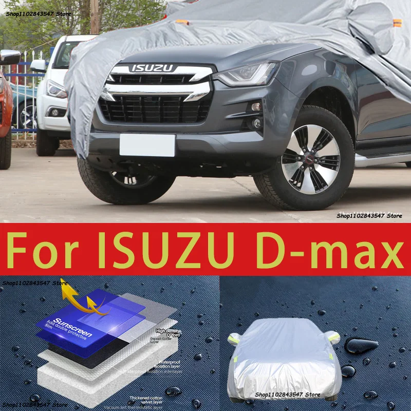 

For ISUZU D-max Outdoor Protection Full Car Covers Snow Cover Sunshade Waterproof Dustproof Exterior Car accessories