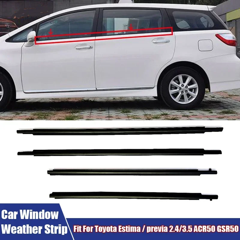 4Pcs/Set Car Window Weather Strip Window Glass Rubber Waterproof Sealing Strip Fit For Toyota Estima/preia 2.4/3.5 ACR50 GSR50