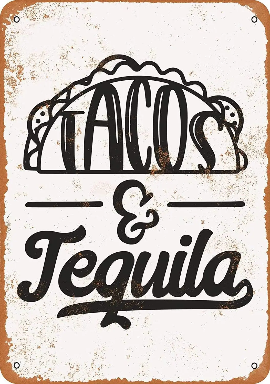 12 x 8 Tin Metal Sign - Vintage Look Tacos and Tequila