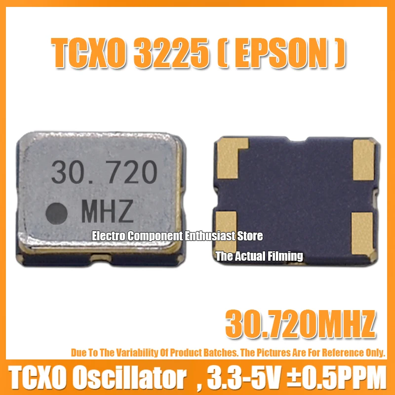 5PCS 30.72M 30.720MHZ 3225 TCXO 3.2X2.5MM Temperature Compensated Crystal Oscillator ±0.5PPM High-Precision EPSON